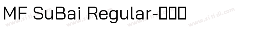 MF SuBai Regular字体转换
